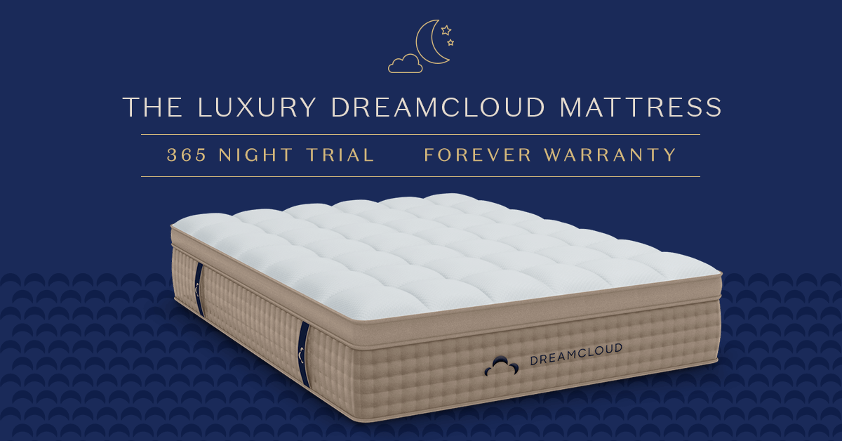 The Luxury DreamCloud Mattress